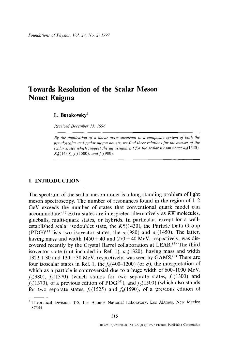 Towards resolution of the scalar meson nonet enigma by Unknown