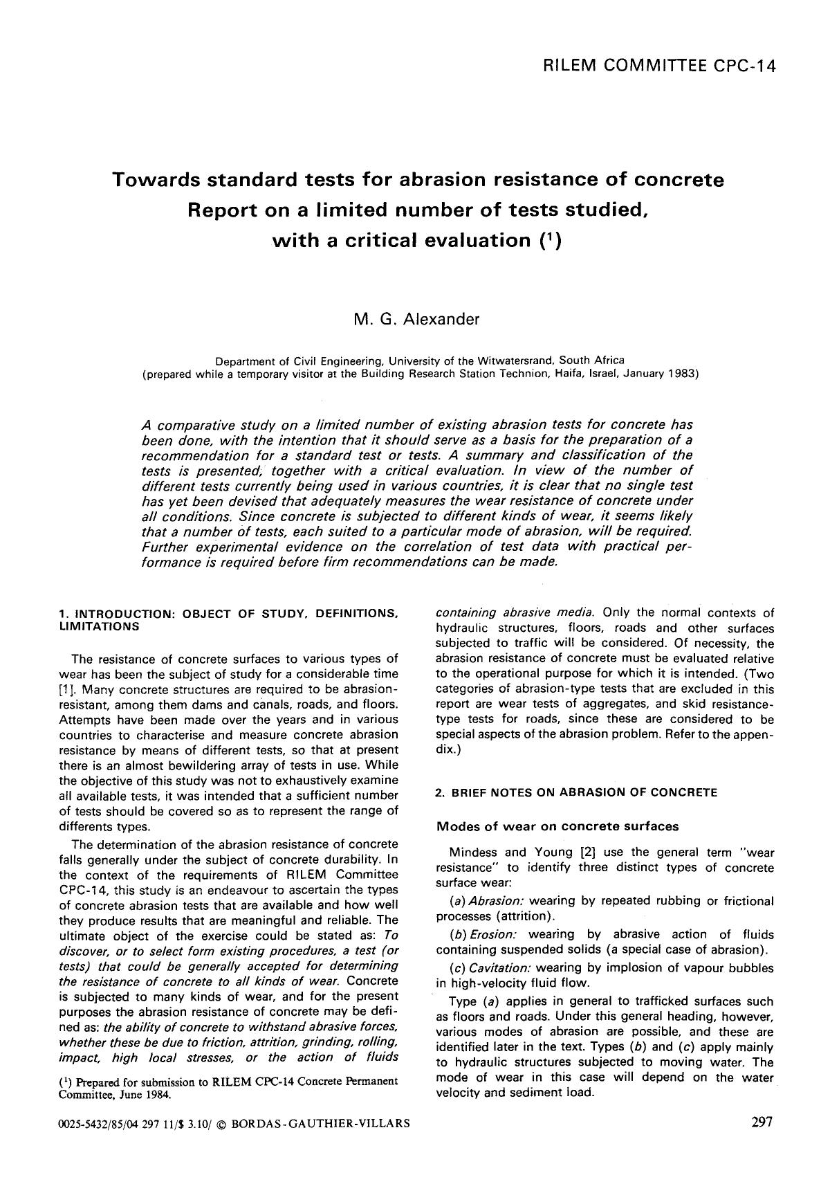 Towards standard tests for abrasion resistance of concrete report on a limited number of tests studied, with a critical evaluation by Unknown