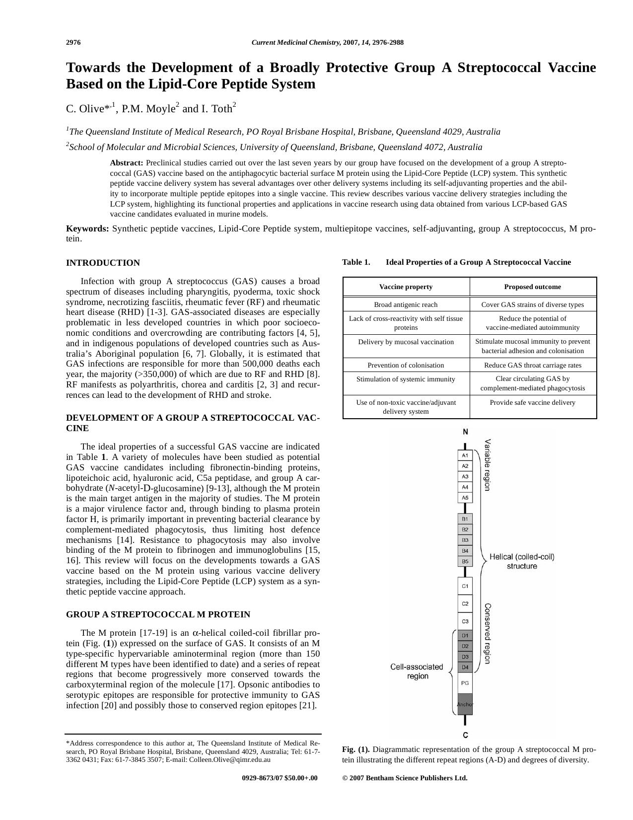 Towards the Development of a Broadly Protective Group A Streptococcal Vaccine Based on the Lipid-Core Peptide System by C. Olive ; P. M. Moyle ; I. Toth