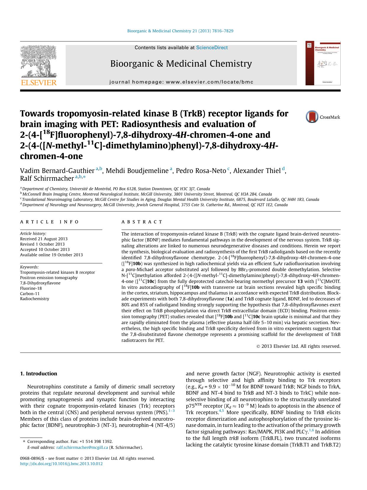 Towards tropomyosin-related kinase B (TrkB) receptor ligands for brain imaging with PET: Radiosynthesis and evaluation of 2-(4-[18F]fluorophenyl)-7,8-dihydroxy-4H-chromen-4-one and by Vadim Bernard-Gauthier & Mehdi Boudjemeline & Pedro Rosa-Neto & Alexander Thiel & Ralf Schirrmacher