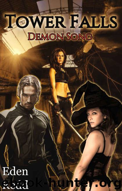 Tower Falls: Demon Song: A Paranormal Urban Fantasy Thriller by Eden Redd