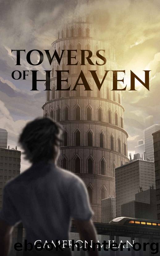 Towers of Heaven by Cameron Milan