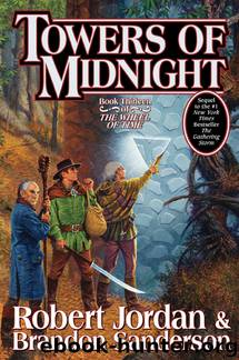 Towers of Midnight (The Wheel of Time, Book 13) by Robert Jordan;Brandon Sanderson