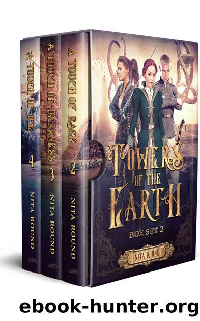 Towers of the Earth Box Set 2 : A Steampunk fantasy adventure by Round Nita