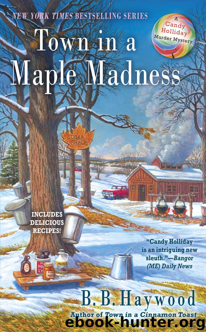 Town in a Maple Madness by B.B. Haywood