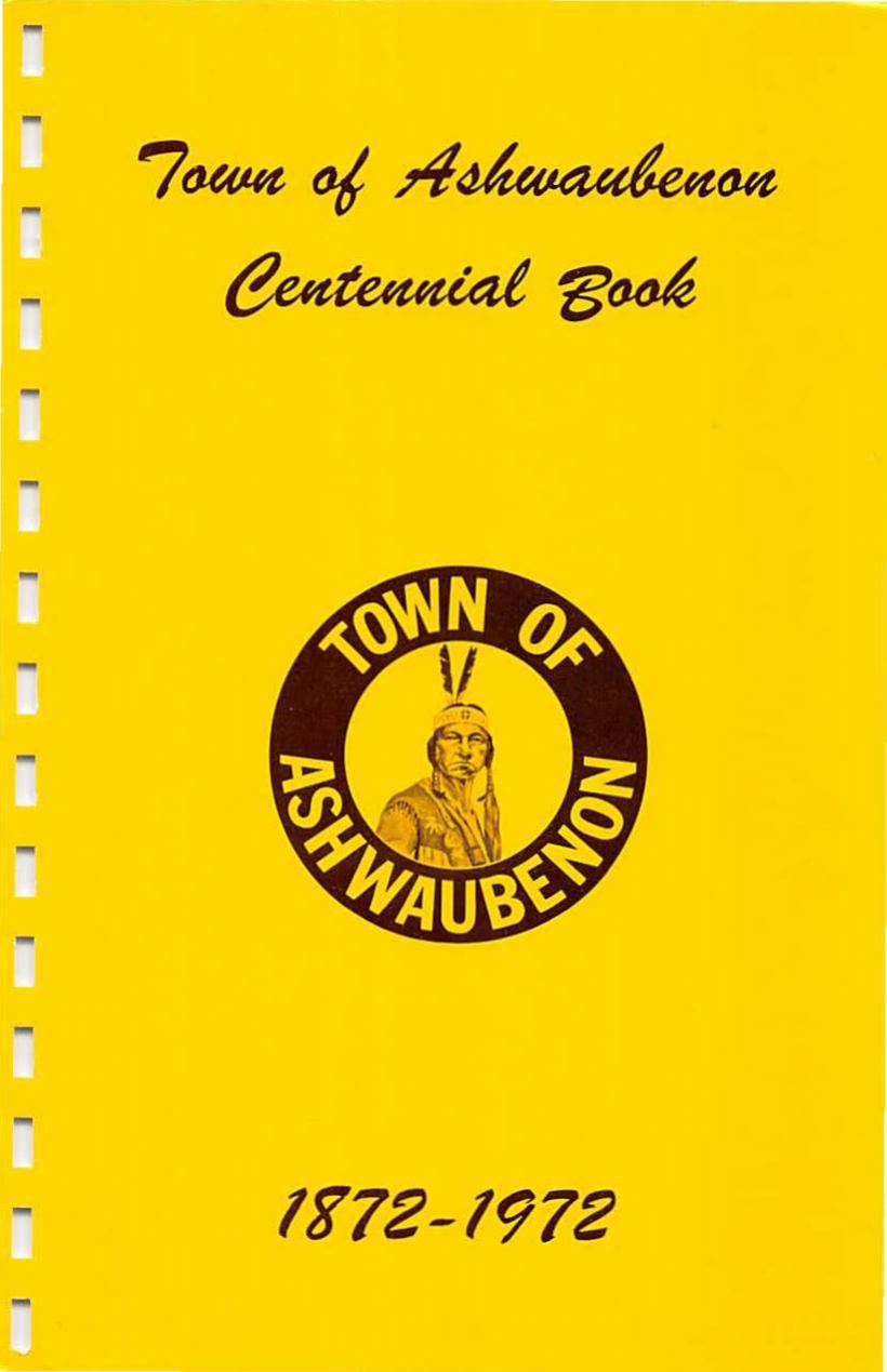 Town of Ashwaubenon centennial book, 1872-1972 by Agnes Laundrie