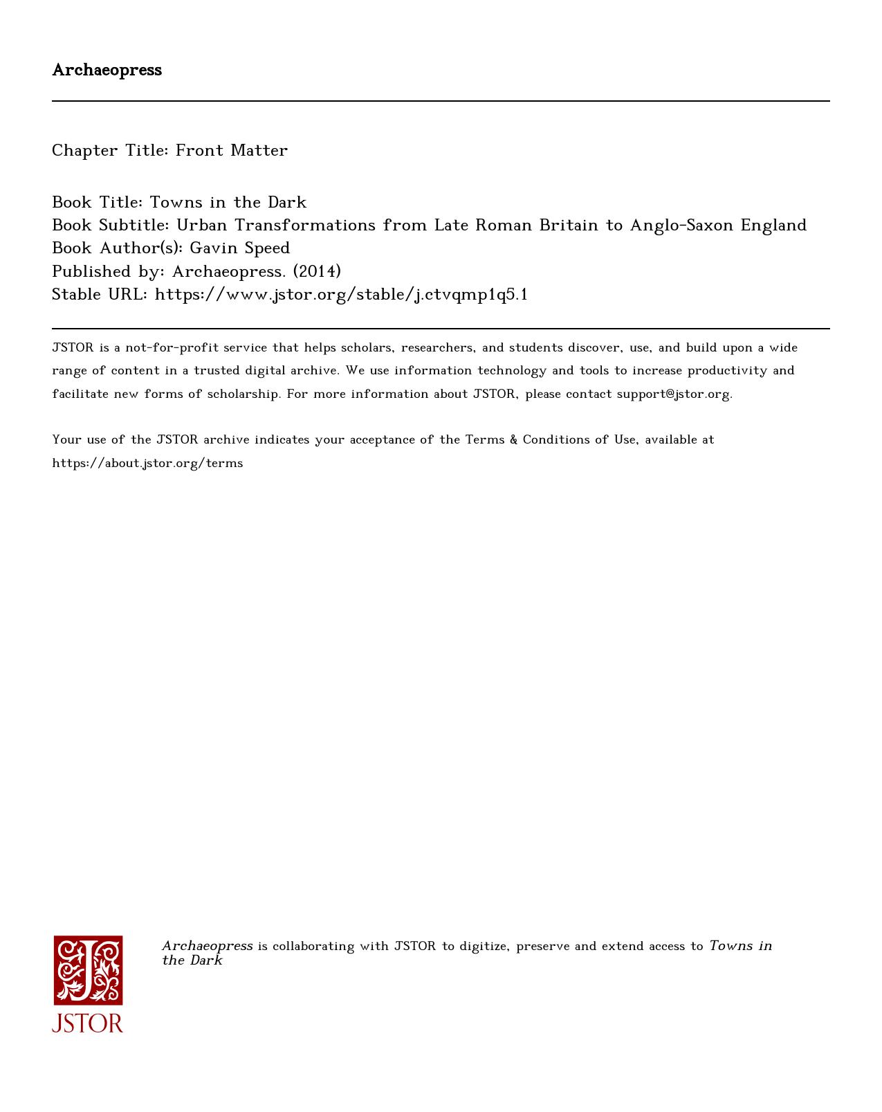 Towns in the Dark?: Urban Transformations from Late Roman Britain to Anglo-Saxon England by Gavin Speed