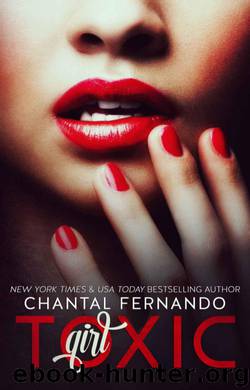 Toxic Girl by Chantal Fernando