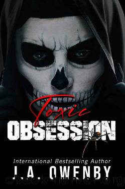 Toxic Obsession: A Dark College Enemies-to-Lovers Standalone Romance (A Whitmore Elite Football Novel) by J.A. Owenby