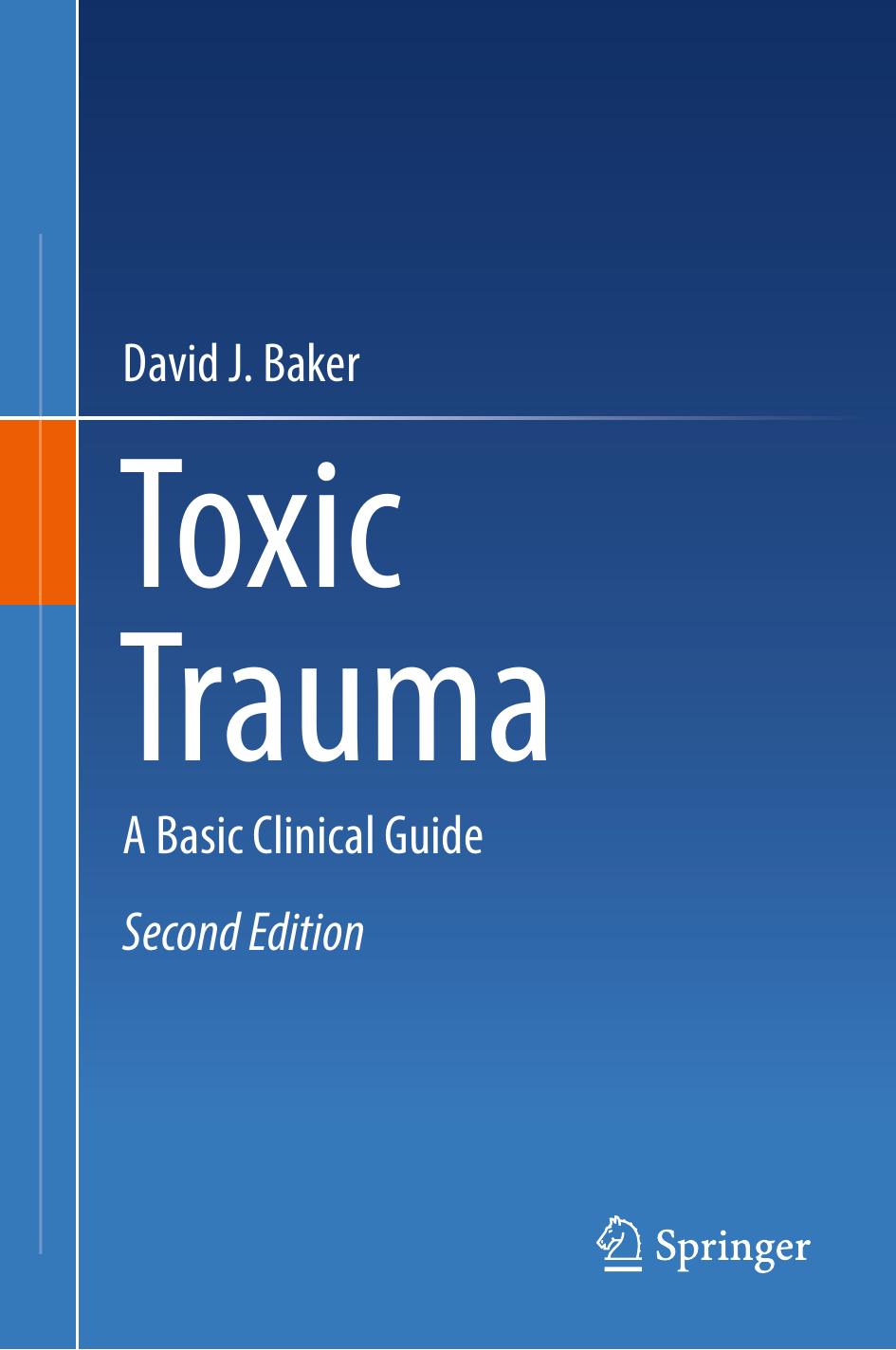 Toxic Trauma: A Basic Clinical Guide (Repost) by Unknow