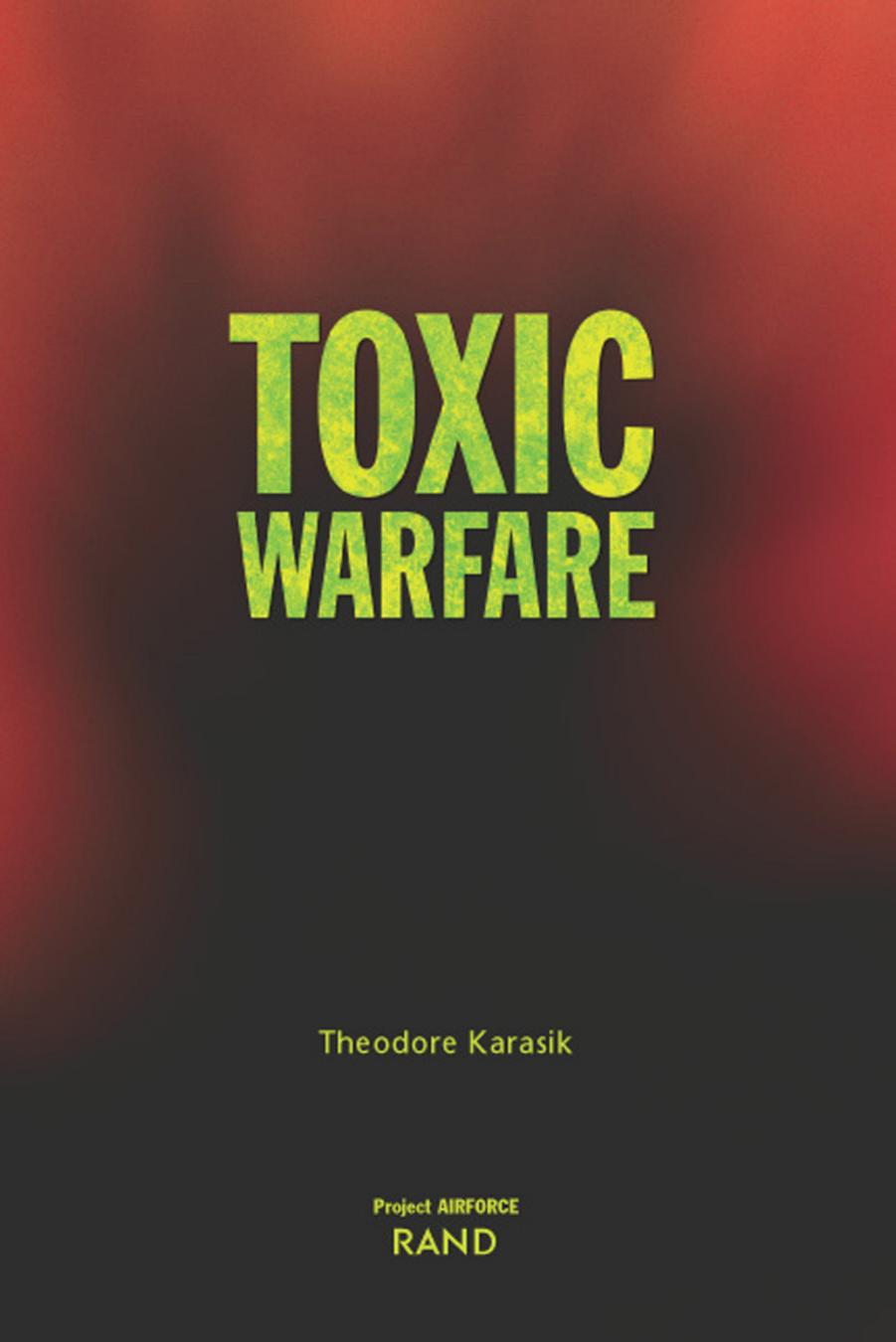 Toxic Warfare by Theodore Karasik