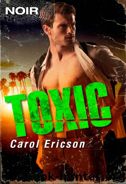Toxic by Carol Ericson
