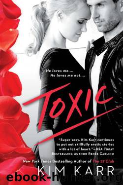 Toxic by Kim Karr