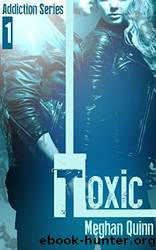 Toxic by Meghan Quinn