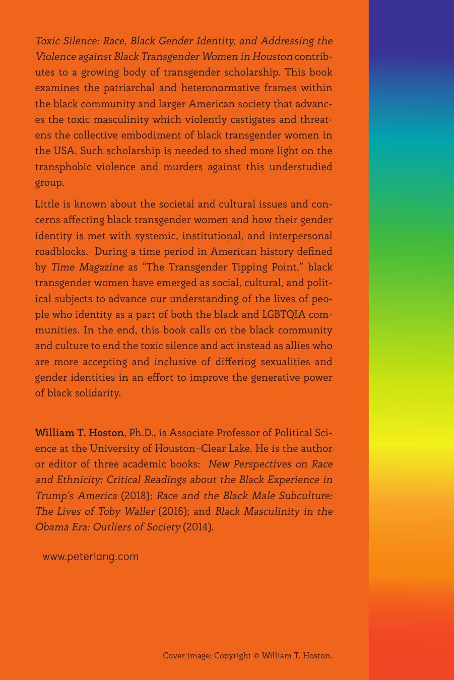Toxic silence : race, black gender identity, and addressing the violence against black transgender women in Houston by William T. Hoston