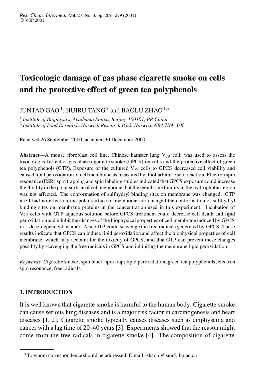 Toxicologic damage of gas phase cigarette smoke on cells and the protective effect of green tea polyphenols by Unknown