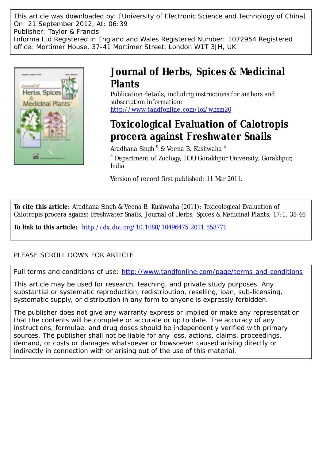 Toxicological Evaluation of Calotropis procera against Freshwater Snails by Aradhana Singh a & Veena B. Kushwaha a * vbk2006@sify.com