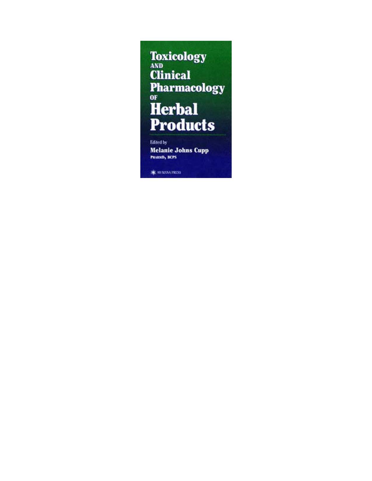 Toxicology and Clinical Pharmacology of Herbal Products (Forensic Science and Medicine) by Melanie Johns Cupp