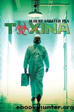 Toxina by Albert Sabater Pla