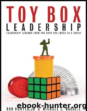 Toy Box Leadership by Ron Hunter