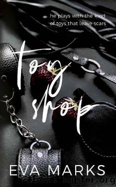 Toy Shop (Adult Games Book 1) by Eva Marks