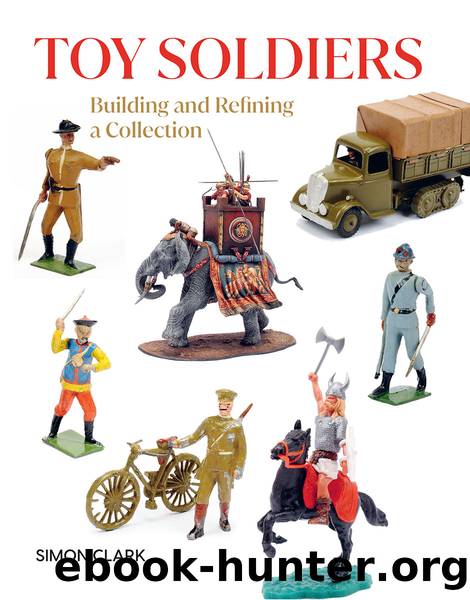 Toy Soldiers by Clark Simon;
