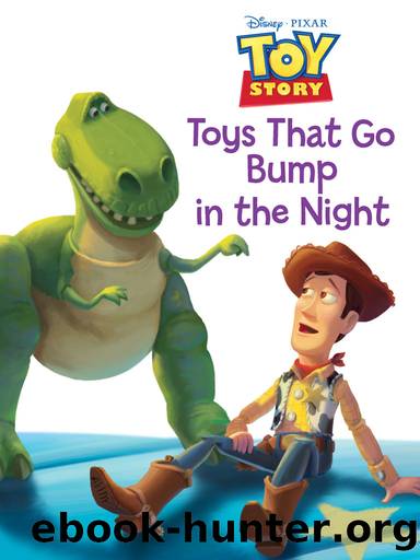 Toys That Go Bump in the Night by Disney Book Group