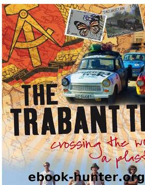 Trabant Trek by Dan Murdoch