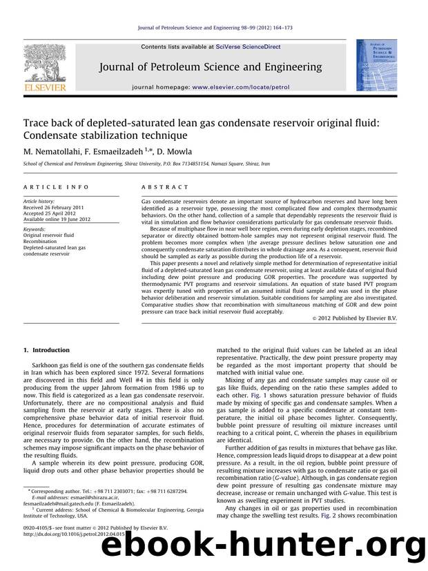 Trace back of depleted-saturated lean gas condensate reservoir original fluid Condensate stabilization technique by M. Nematollahi & F. Esmaeilzadeh & D. Mowla