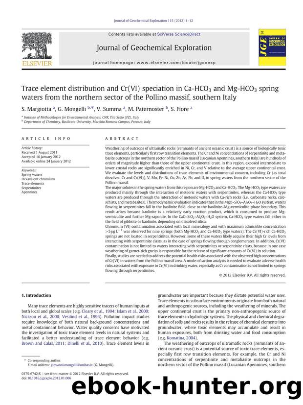 Trace element distribution and Cr(VI) speciation in Ca-HCO3 and Mg-HCO3 spring waters from the northern sector of the Pollino massif, southern Italy by S. Margiotta & G. Mongelli & V. Summa & M. Paternoster & S. Fiore