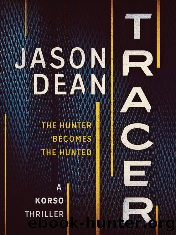 Tracer by Jason Dean