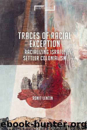 Traces of Racial Exception by Ronit Lentin