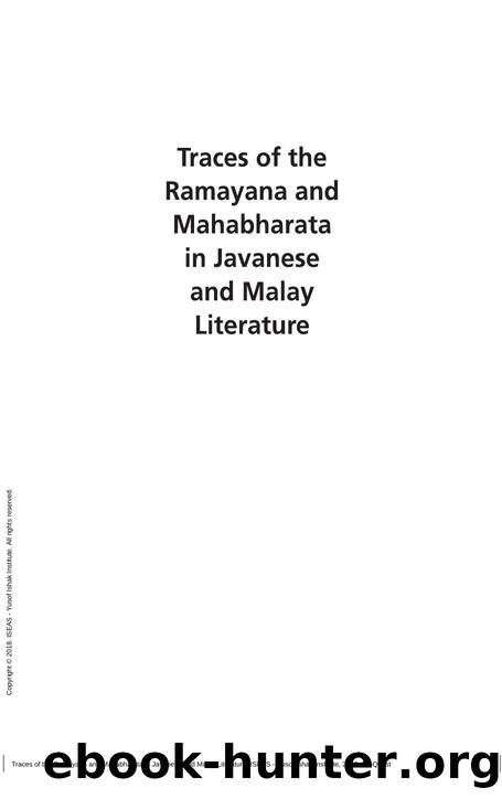 Traces of the Ramayana and Mahabharata in Javanese and Malay Literature by Choo Ming Ding; Willem van der Molen