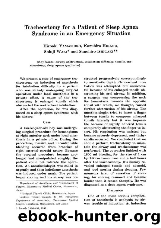 Tracheostomy for a patient of sleep apnea syndrome in an emergency situation by Unknown