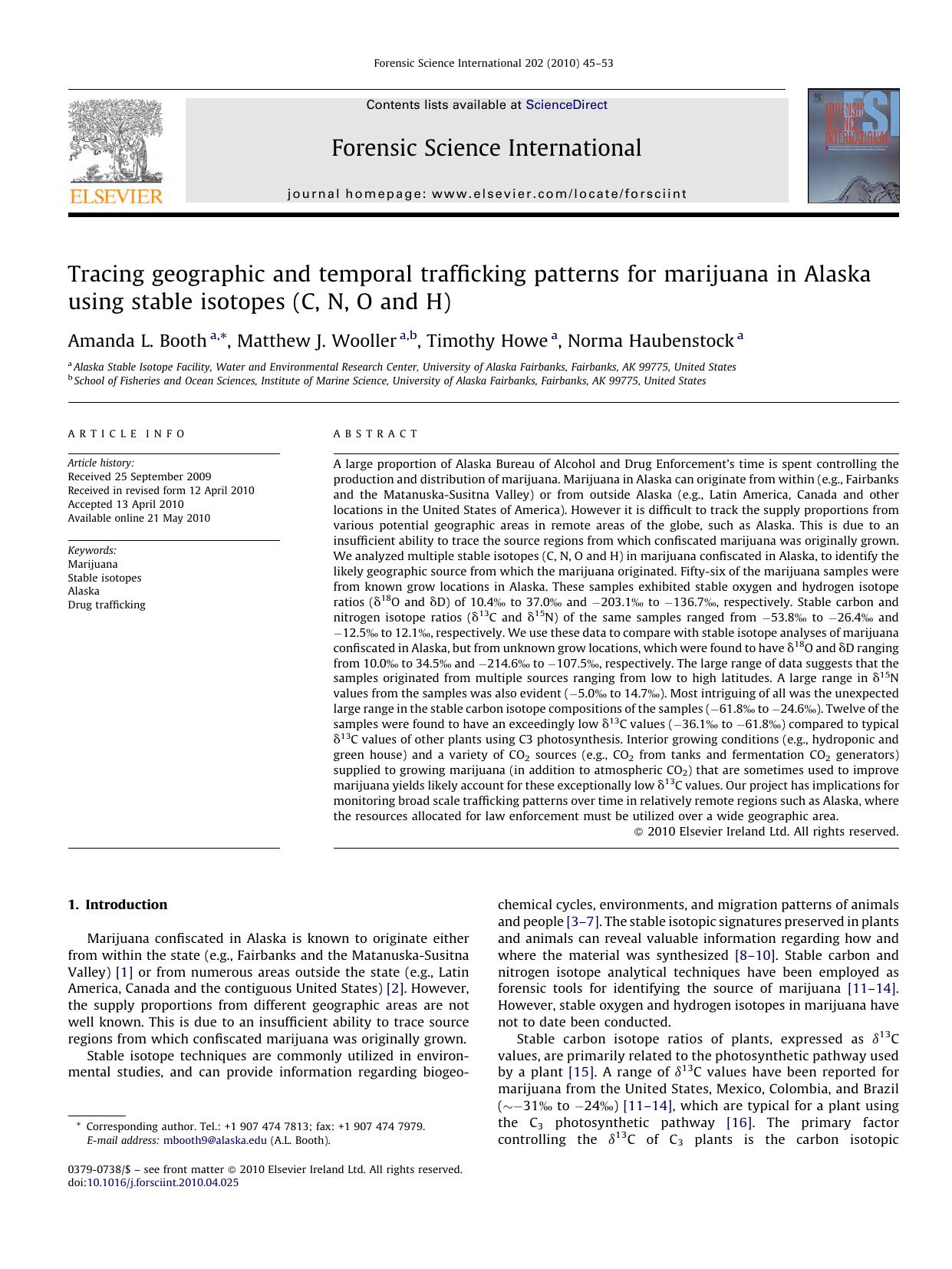 Tracing geographic and temporal trafficking patterns for marijuana in Alaska using stable isotopes (C, N, O and H) by Amanda L. Booth