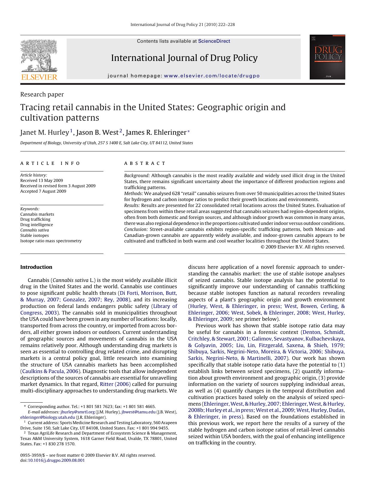 Tracing retail cannabis in the United States: Geographic origin and cultivation patterns by Janet M. Hurley; Jason B. West; James R. Ehleringer