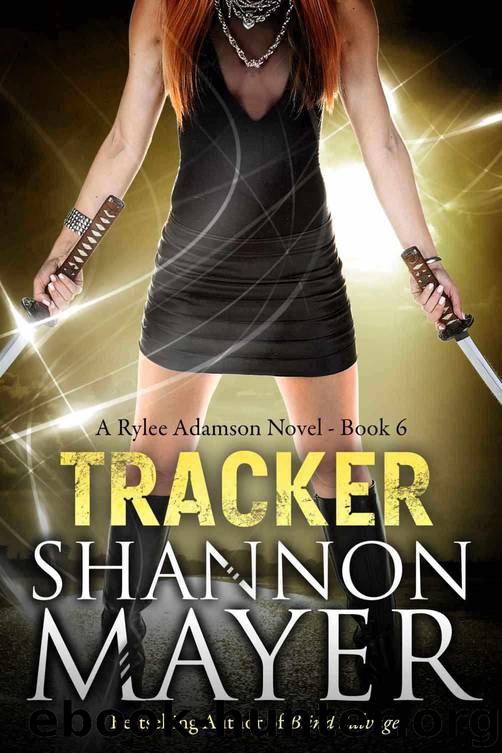 Tracker: A Rylee Adamson Novel (Book 6) by Mayer Shannon