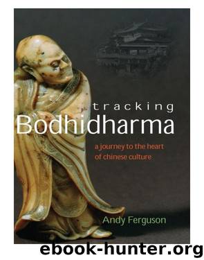 Tracking Bodhidharma by Andy Ferguson