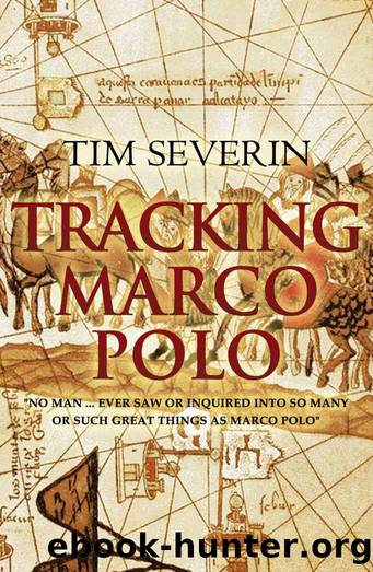 Tracking Marco Polo (Search Book 4) by Tim Severin