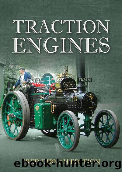 Traction Engines by Fred Dibnah