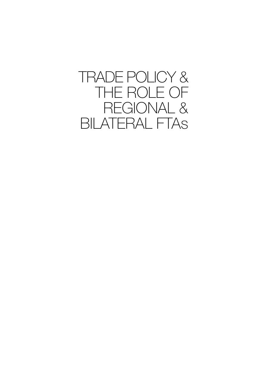 Trade Policy and the Role of Regional and Bilateral FTAs: The Case of New Zealand and Singapore by Rahul Sen (editor)