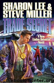 Trade Secret (eARC) by Sharon Lee & Steve Miller