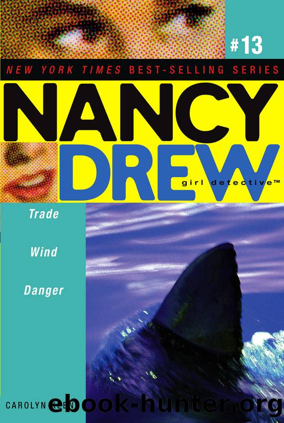Trade Wind Danger by Carolyn Keene