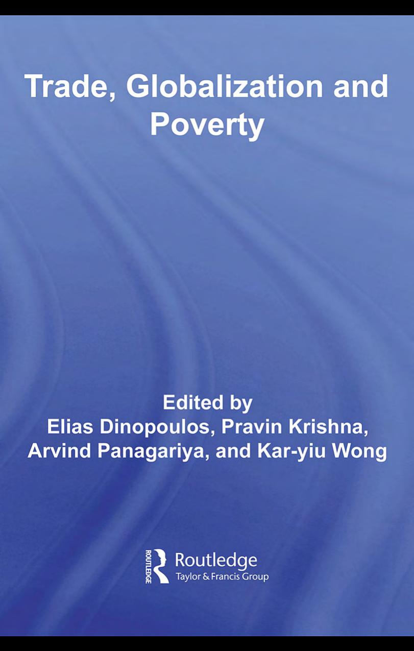 Trade, Globalization and Poverty (Routledge Studies in International Business & the World Economy) by Elias Dinopoulo