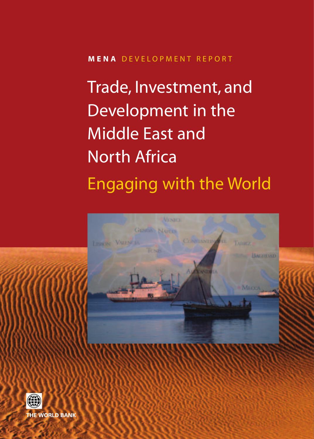 Trade, Investment, and Development in the Middle East and North Africa: Engaging with the World (Orientations in Development) by World Bank