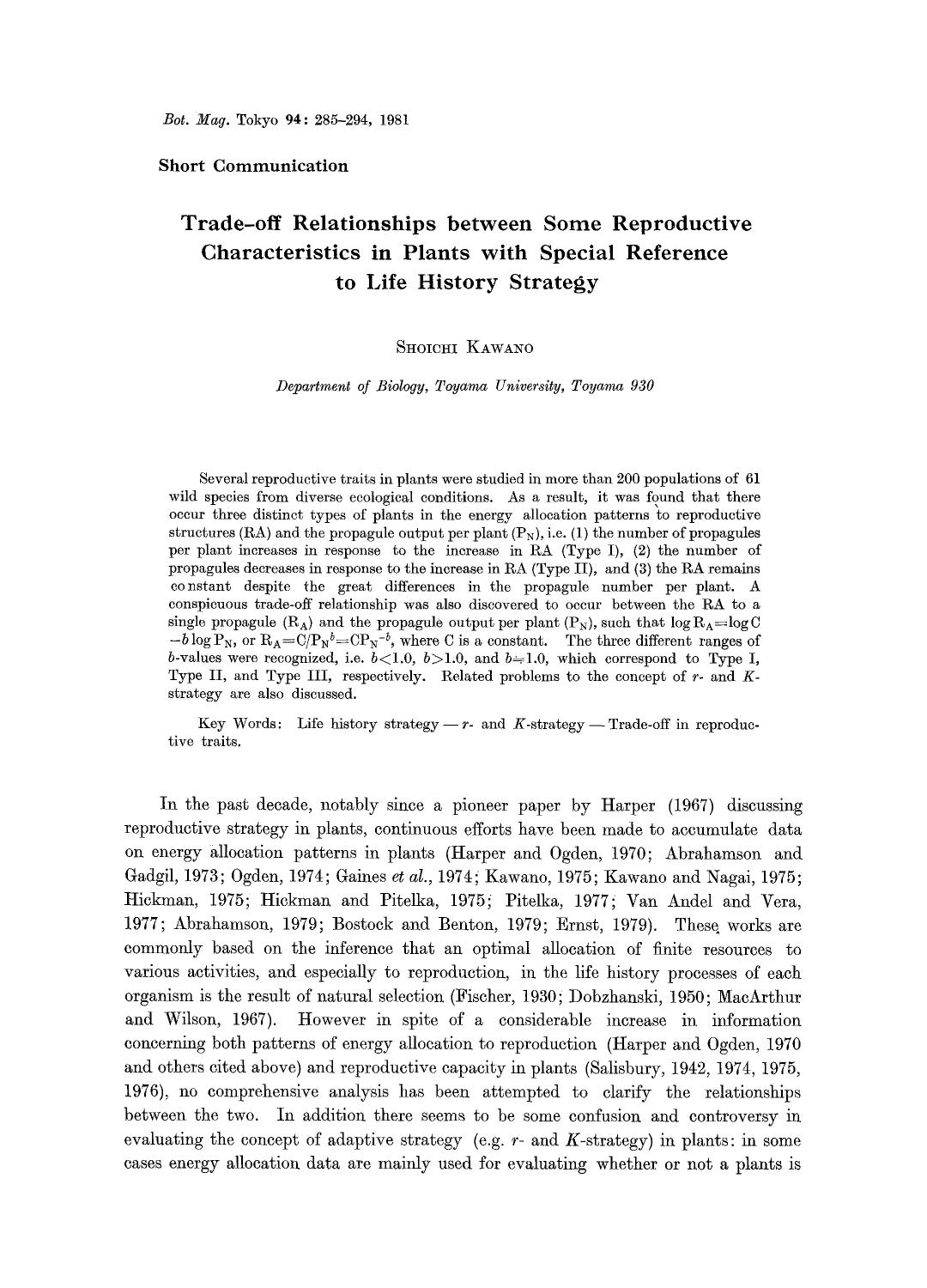 Trade-off relationships between some reproductive characteristics in plants with special reference to life history stragegy by Unknown