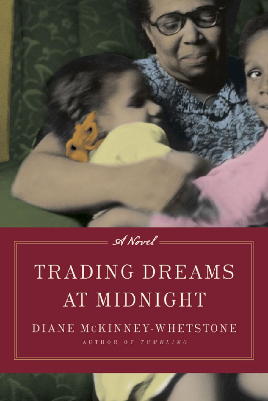 Trading Dreams at Midnight by Diane McKinney-Whetstone