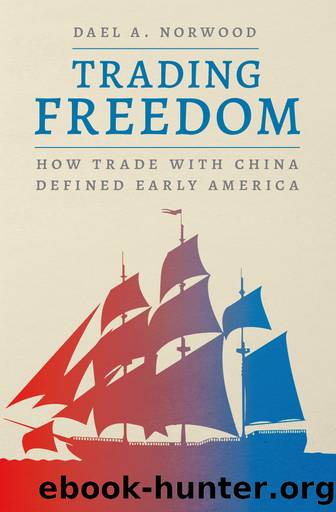 Trading Freedom by Dael A. Norwood