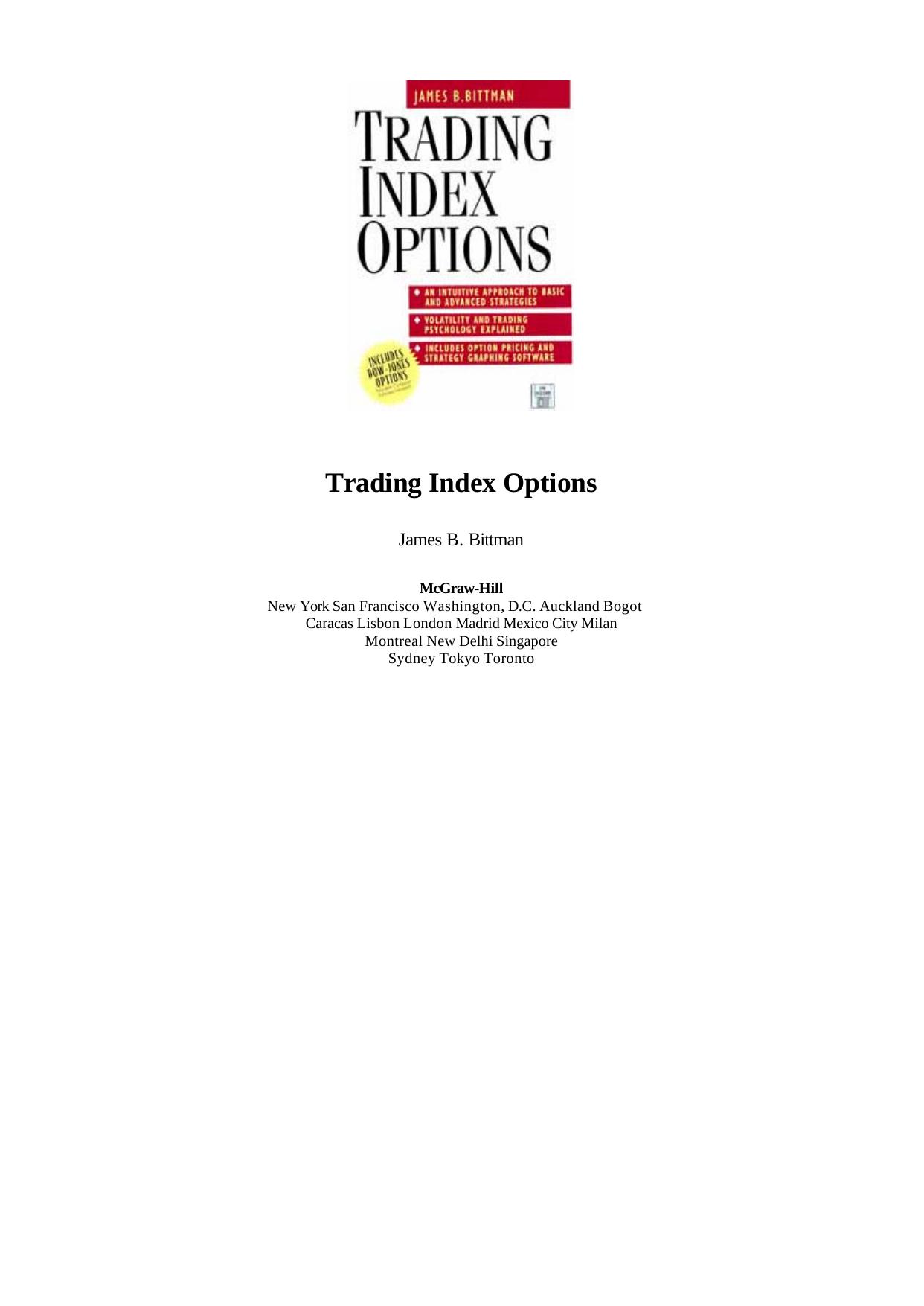 Trading Index Options by James B. Bittman