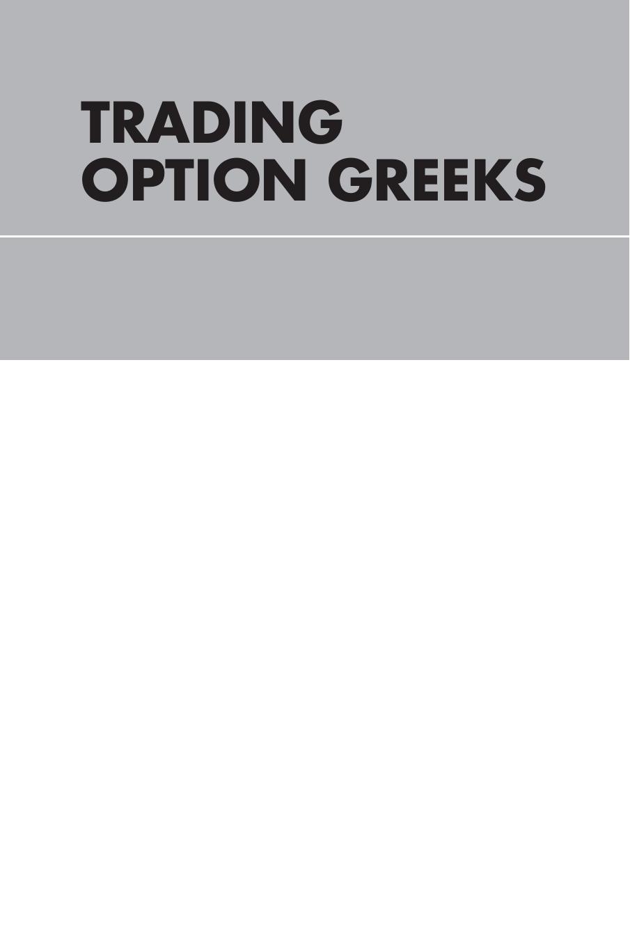 Trading Options Greeks How Time by 4<8=8AB@0B>@